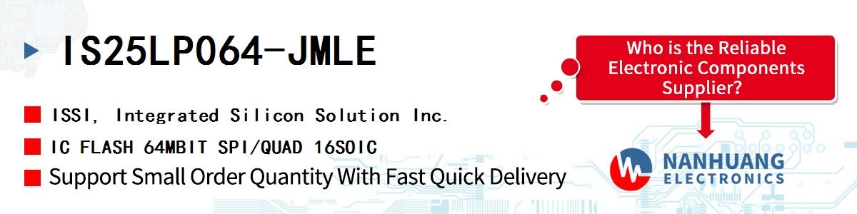 IS25LP064-JMLE ISSI IC FLASH 64MBIT SPI/QUAD 16SOIC