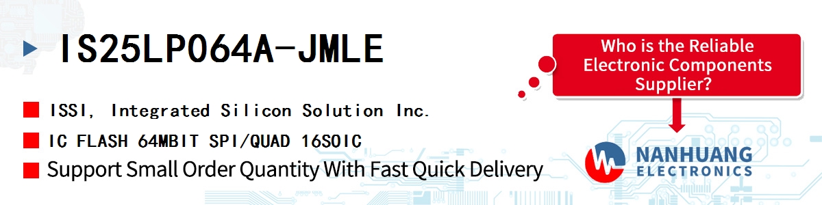 IS25LP064A-JMLE ISSI IC FLASH 64MBIT SPI/QUAD 16SOIC