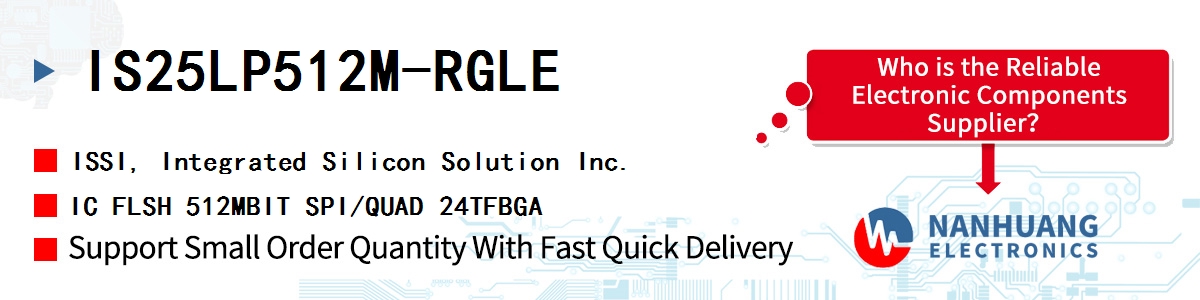 IS25LP512M-RGLE ISSI IC FLSH 512MBIT SPI/QUAD 24TFBGA