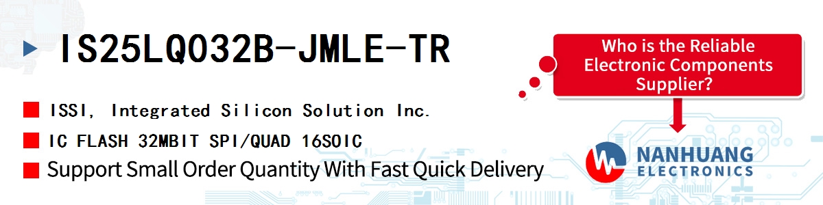 IS25LQ032B-JMLE-TR ISSI IC FLASH 32MBIT SPI/QUAD 16SOIC