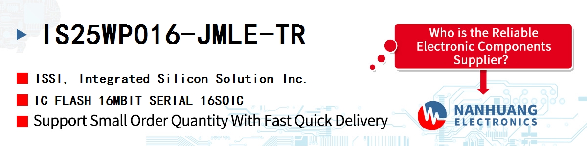 IS25WP016-JMLE-TR ISSI IC FLASH 16MBIT SERIAL 16SOIC