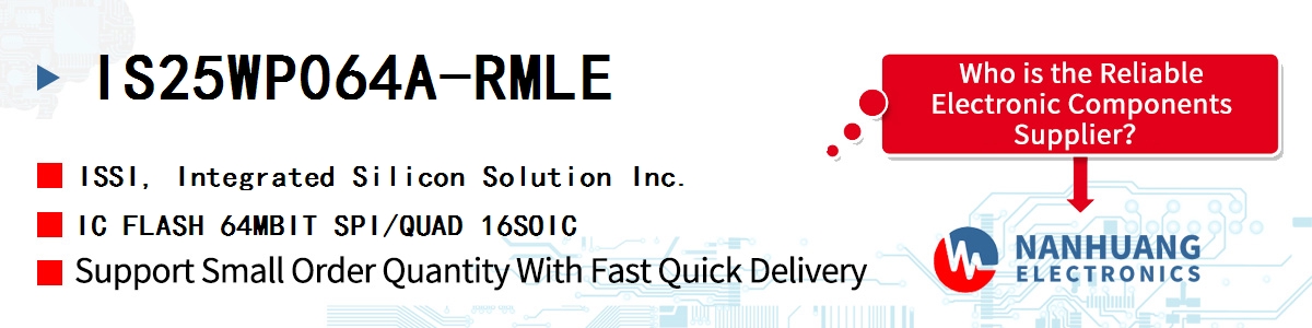 IS25WP064A-RMLE ISSI IC FLASH 64MBIT SPI/QUAD 16SOIC