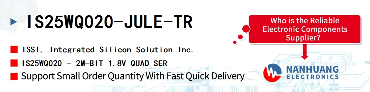 IS25WQ020-JULE-TR ISSI IS25WQ020 - 2M-BIT 1.8V QUAD SER