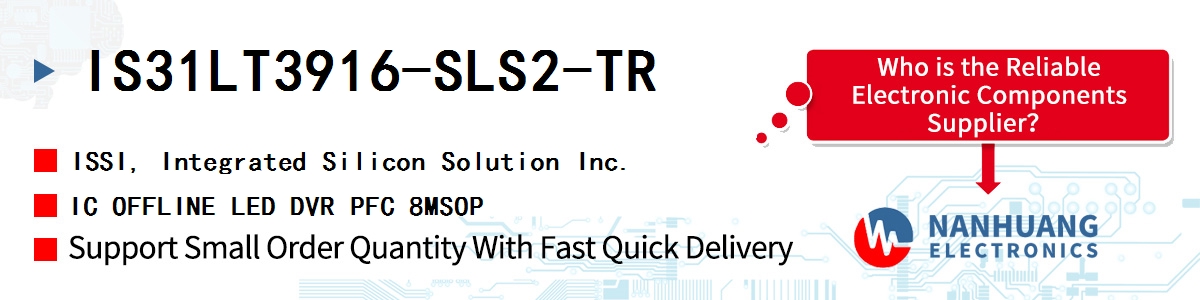 IS31LT3916-SLS2-TR ISSI IC OFFLINE LED DVR PFC 8MSOP