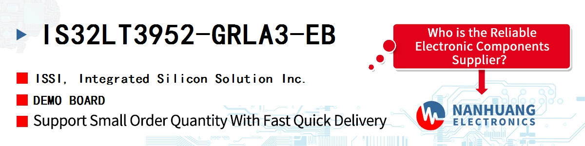 IS32LT3952-GRLA3-EB ISSI DEMO BOARD