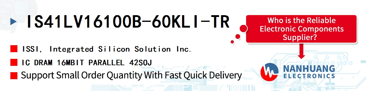 IS41LV16100B-60KLI-TR ISSI IC DRAM 16MBIT PARALLEL 42SOJ