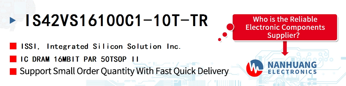 IS42VS16100C1-10T-TR ISSI IC DRAM 16MBIT PAR 50TSOP II