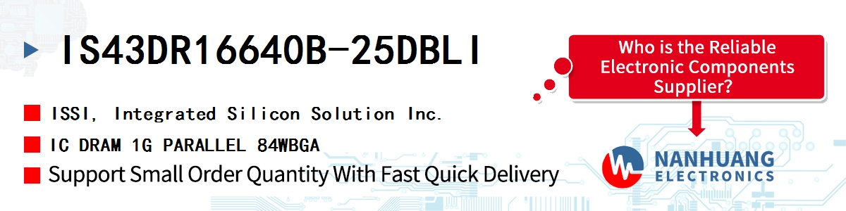 IS43DR16640B-25DBLI ISSI IC DRAM 1G PARALLEL 84WBGA