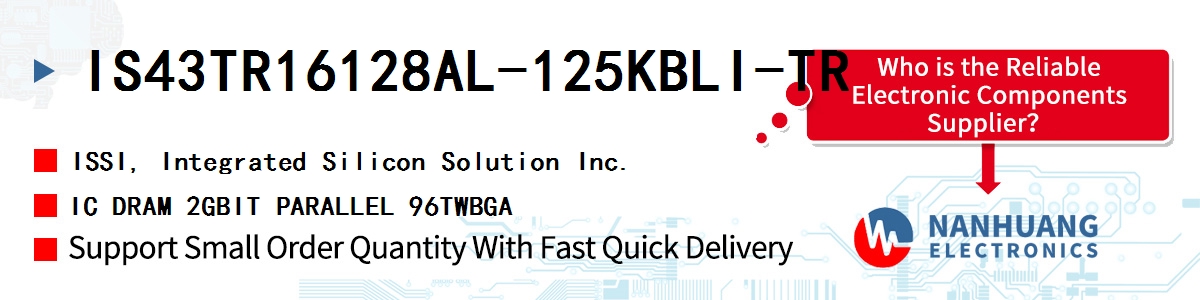 IS43TR16128AL-125KBLI-TR ISSI IC DRAM 2GBIT PARALLEL 96TWBGA