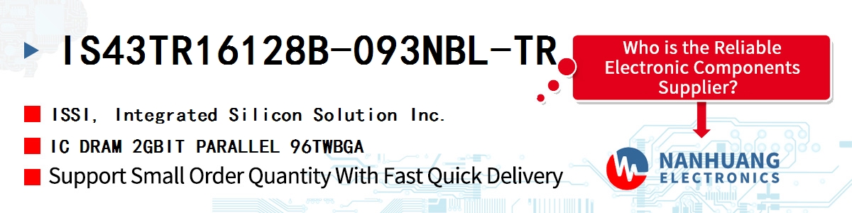 IS43TR16128B-093NBL-TR ISSI IC DRAM 2GBIT PARALLEL 96TWBGA