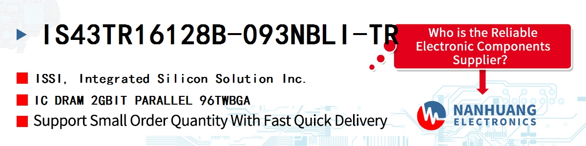 IS43TR16128B-093NBLI-TR ISSI IC DRAM 2GBIT PARALLEL 96TWBGA