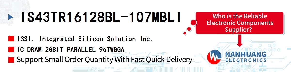 IS43TR16128BL-107MBLI ISSI IC DRAM 2GBIT PARALLEL 96TWBGA