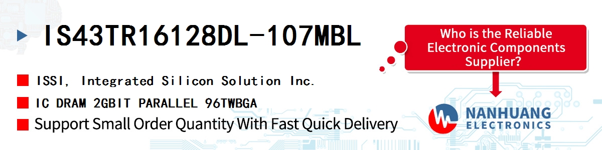 IS43TR16128DL-107MBL ISSI IC DRAM 2GBIT PARALLEL 96TWBGA