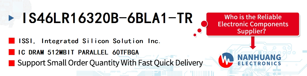 IS46LR16320B-6BLA1-TR ISSI IC DRAM 512MBIT PARALLEL 60TFBGA