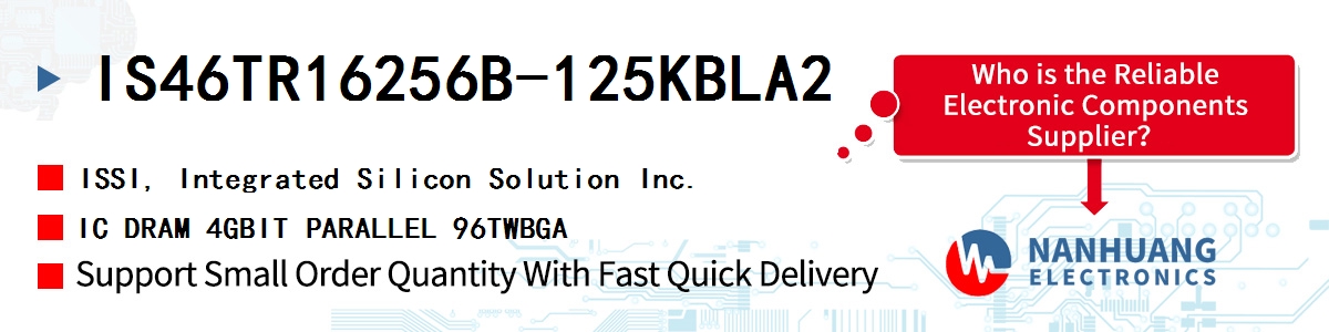 IS46TR16256B-125KBLA2 ISSI IC DRAM 4GBIT PARALLEL 96TWBGA