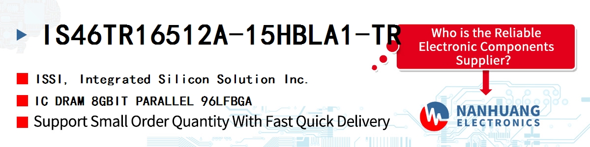 IS46TR16512A-15HBLA1-TR ISSI IC DRAM 8GBIT PARALLEL 96LFBGA