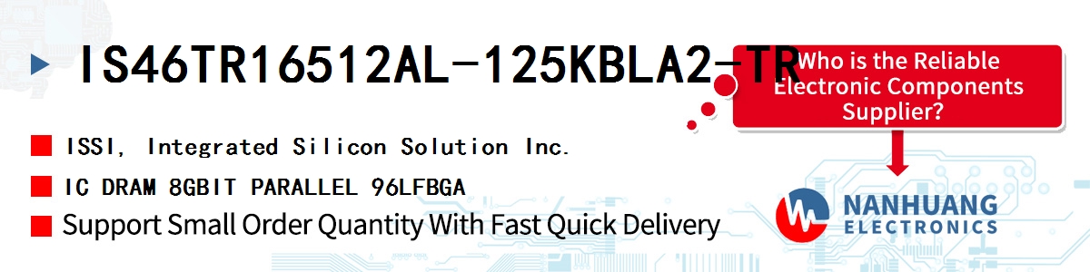 IS46TR16512AL-125KBLA2-TR ISSI IC DRAM 8GBIT PARALLEL 96LFBGA