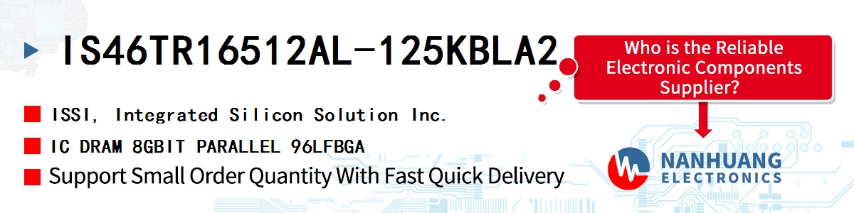 IS46TR16512AL-125KBLA2 ISSI IC DRAM 8GBIT PARALLEL 96LFBGA