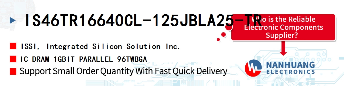 IS46TR16640CL-125JBLA25-TR ISSI IC DRAM 1GBIT PARALLEL 96TWBGA