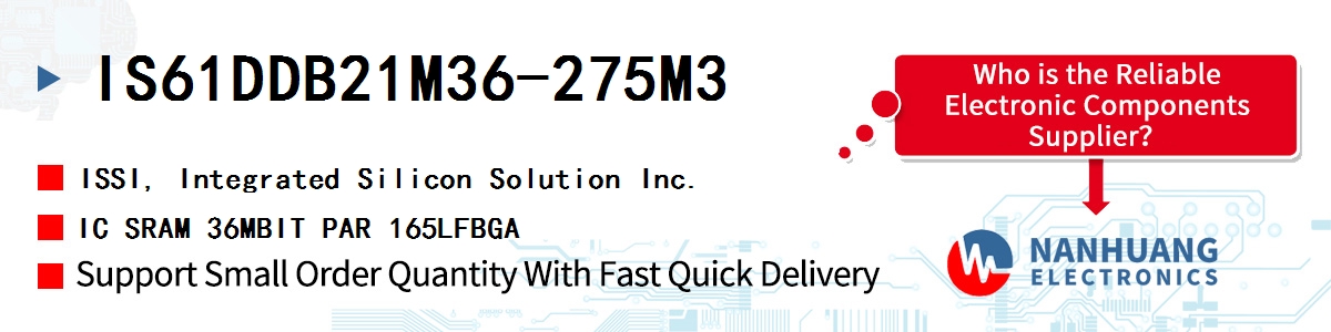 IS61DDB21M36-275M3 ISSI IC SRAM 36MBIT PAR 165LFBGA