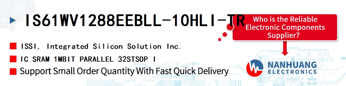 IS61WV1288EEBLL-10HLI-TR ISSI IC SRAM 1MBIT PARALLEL 32STSOP I