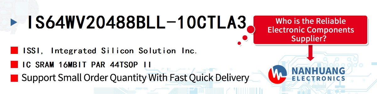 IS64WV20488BLL-10CTLA3 ISSI IC SRAM 16MBIT PAR 44TSOP II