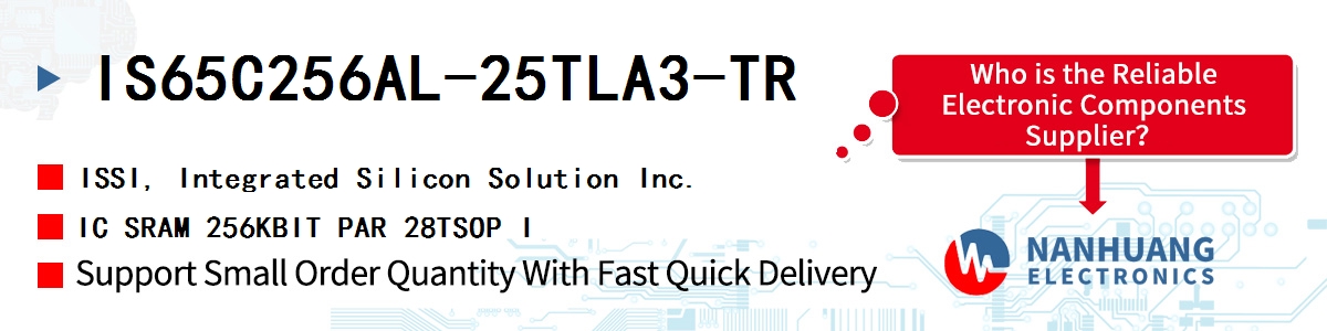 IS65C256AL-25TLA3-TR ISSI IC SRAM 256KBIT PAR 28TSOP I